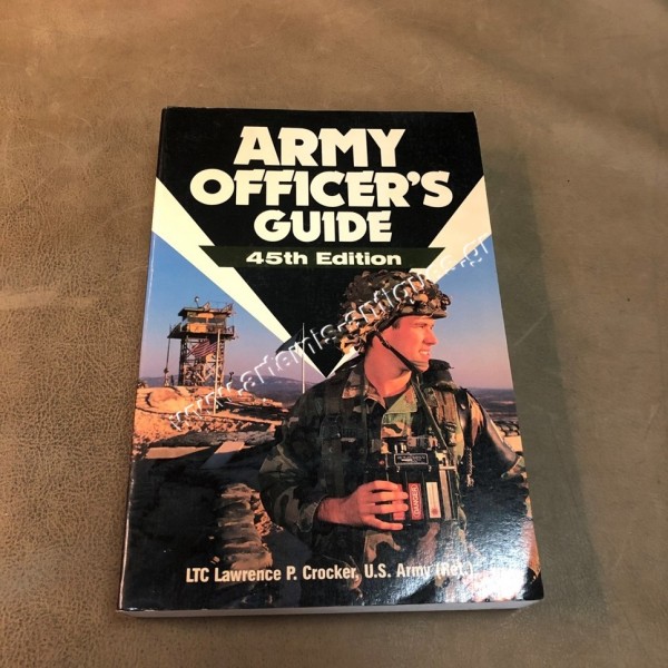 Army Officer's Guide 45th Edition by LTC Lawrence P. Crocker (Ret.)