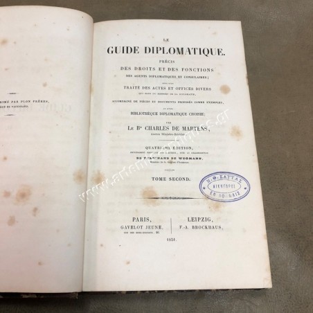 Guide Diplomatique Precis de Droits et des Fonctions par Charles de Martens 1851 Tome 2