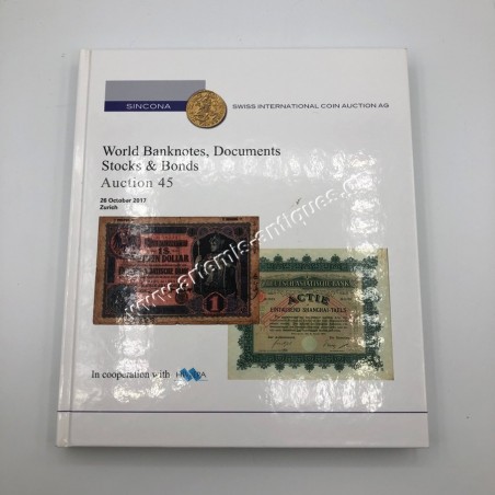 Wold Banknotes , Documents , Stocks & Bonds Auction 45 2017 SINCONA
