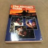 The Airmans Guide 1st Edition Wayne A. Valey Captain USAF