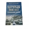 Hitler's Strategy 1940 - 1941 the Balkan issue
