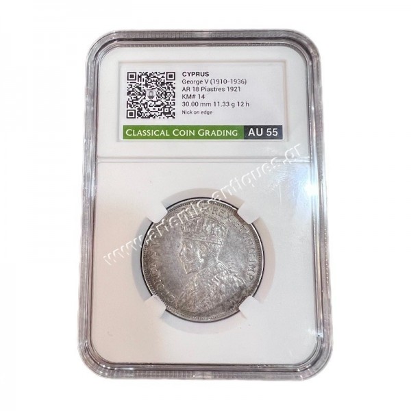 18 Piastres 1921 George V CCG AU55 Nick on Edge Cyprus