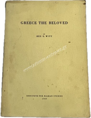Greece The Beloved by Rex E. Witt