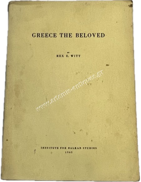 Greece The Beloved by Rex E. Witt