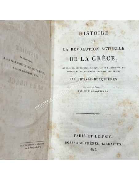 Histoire de la Révolution actuelle de la Grèce par Edward Blaquières 1825