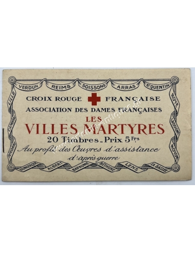 Croix Rouge Francaise Association des Dames Francaises "Les Villes Martyres" 20 Timbres Prix 5 Frs
