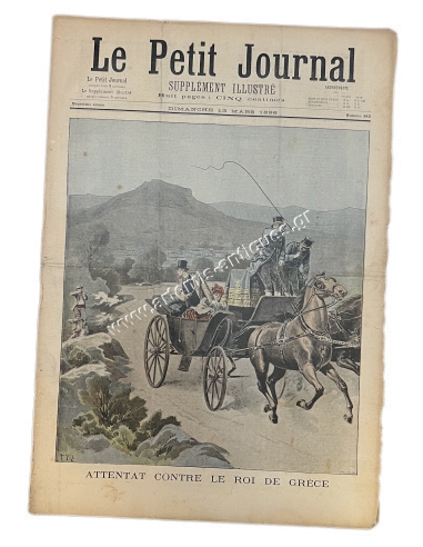 Assassination attempt on the King of Greece , Le Petit Journal, March 13, 1898