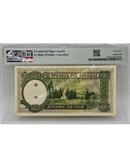 100 Drachmas 1939 PMG AU53 About Uncirculated EPQ Unissued Cancelled