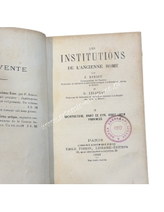 Οι θεσμοί της Αρχαίας Ρώμης, 1885, F. Robiou - D. Delaunay