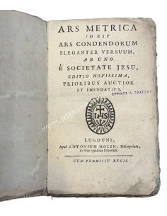 Ars metrica id est ars condedorum eleganter versuum a b uno e societate Jesu editio novissima prioribus auctior et emendatior