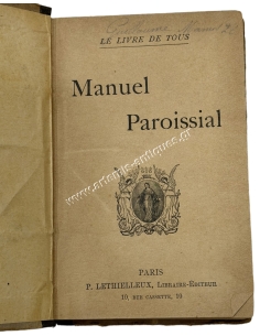 Manuel Paroissial, Le Livre de Tous 1904 2